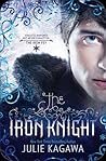 The Iron Knight by Julie Kagawa