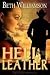 Hell for Leather (Malloy Family, #8)