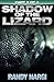 Shadow of the Lizard - Part...