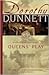 Queens' Play by Dorothy Dunnett