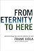 From Eternity to Here by Frank Viola