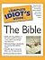 The Complete Idiot's Guide to the Bible