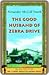 The Good Husband of Zebra Drive by Alexander McCall Smith