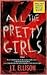 All The Pretty Girls by J.T. Ellison