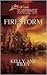 Firestorm by Kelly Ann Riley