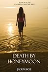 Death By Honeymoon