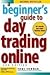 A Beginner's Guide to Day Trading Online