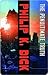 The Penultimate Truth by Philip K. Dick