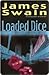 Loaded Dice (Tony Valentine #4)