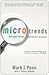 Microtrends: The Small Forces Behind Tomorrow's Big Changes
