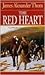 The Red Heart by James Alexander Thom