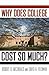 Why Does College Cost So Much? by Robert B. Archibald