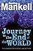 Journey to the End of the World (Joel Gustafsson Stories #4)
