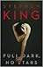 Full Dark, No Stars by Stephen        King