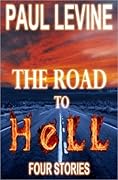 The Road to Hell