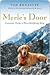 Merle's Door by Ted Kerasote
