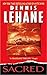 Sacred by Dennis Lehane