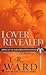 Lover Revealed by J.R. Ward Lover Revealed by J.R. Ward