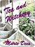 Tea and Witchery (Casadega Mysteries #1)