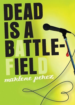 Dead Is A Battlefield Dead Is 6 By Marlene Perez