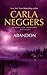 Abandon by Carla Neggers