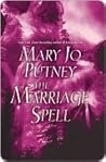 The Marriage Spell by Mary Jo Putney The Marriage Spell by Mary Jo Putney