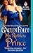 My Ruthless Prince by Gaelen Foley