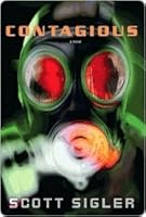 Contagious (Infected, #2)
