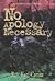 No Apology Necessary: How h...