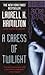 A Caress of Twilight by Laurell K. Hamilton A Caress of Twilight by Laurell K. Hamilton