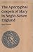 The Apocryphal Gospels of Mary in Anglo-Saxon England