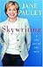 Skywriting by Jane Pauley
