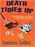 Death Tidies Up (Charlotte LaRue Mystery, #2)