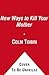 New Ways to Kill Your Mother by Colm Tóibín