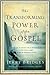 The Transforming Power of t...