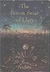 The Patron Saint of Liars by Ann Patchett