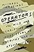 The Operators: The Wild and Terrifying Inside Story of America's War in Afghanistan