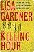 The Killing Hour by Lisa Gardner