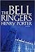 The Bell Ringers by Henry Porter