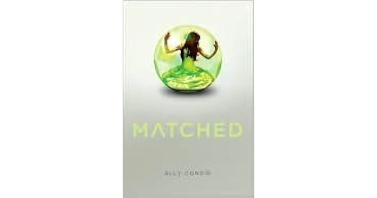 Matched (Matched, 1) by Ally Condie