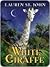 The White Giraffe by Lauren St. John