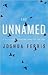 The Unnamed by Joshua Ferris