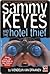 Sammy Keyes and the Hotel T...