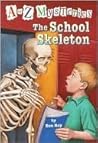 The School Skeleton