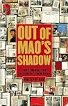 Book cover for Out of Mao's Shadow: The Struggle for the Soul of a New China