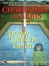 Poppy Done to Death by Charlaine Harris