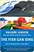 The Fish Can Sing by Halldór Laxness
