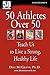 50 Athletes over 50 Teach Us to Live a Strong, Healthy Life by Don McGrath