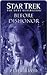 Before Dishonor (Star Trek: The Next Generation - The Second Decade #4)