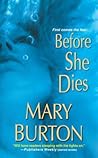 Before She Dies